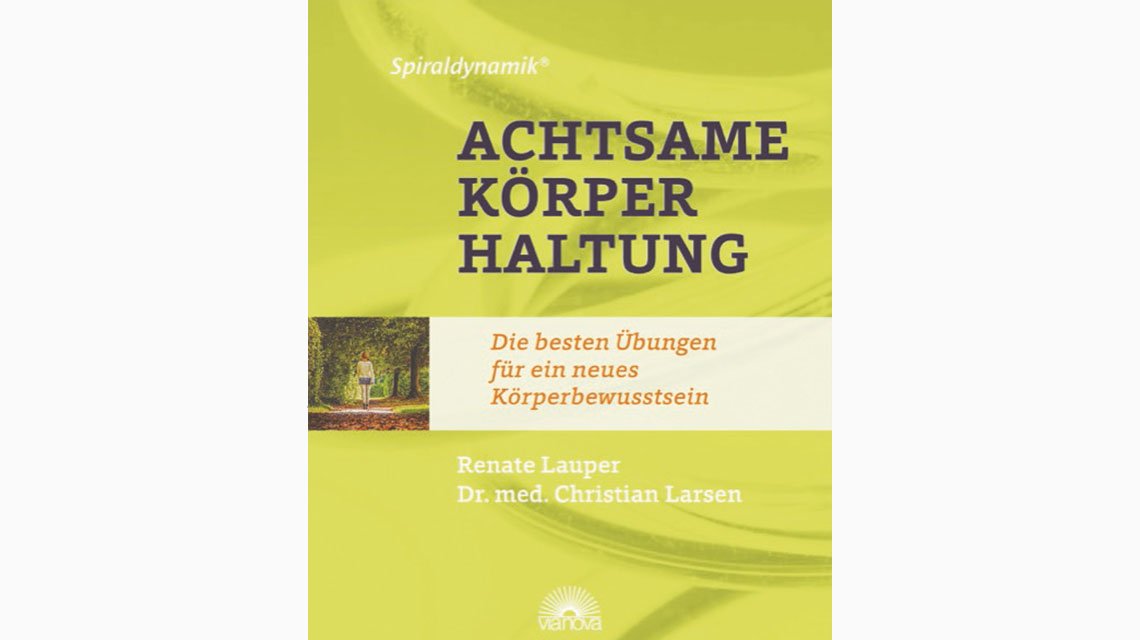 Achtsame Koerperhaltung